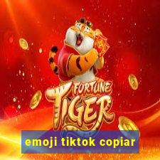 emoji tiktok copiar